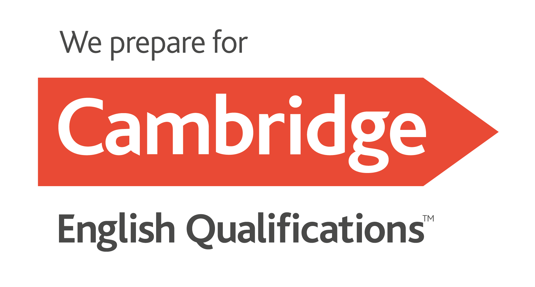 We prepare for Cambridge We prepare for Cambridge